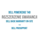 Rozszerzenie gwarancji DELL PowerEdge T40: 3Y Basic do 3Y ProSupport